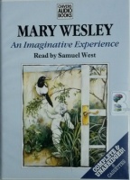 An Imaginative Experience written by Mary Wesley performed by Samuel West on Cassette (Unabridged)